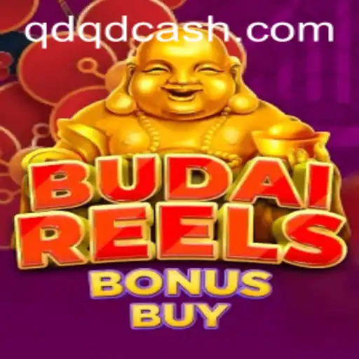 Conheça o Excitante Jogo BudaiReelsBonusBuy da QDQD.com
